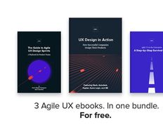 Free E-book Bundle: Agile UX Best Practices - Article hero image