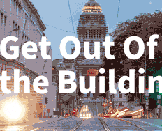 Before the Design Process Starts: It’s Time to Get Out Of the Building - Article hero image