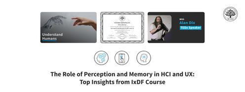 Learn the Role of Perception and Memory in HCI and UX - Article hero image
