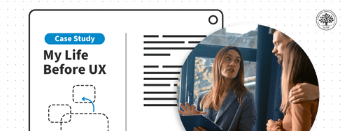 Turn Your Non-Design Experience into Design Portfolio Gold - Article hero image
