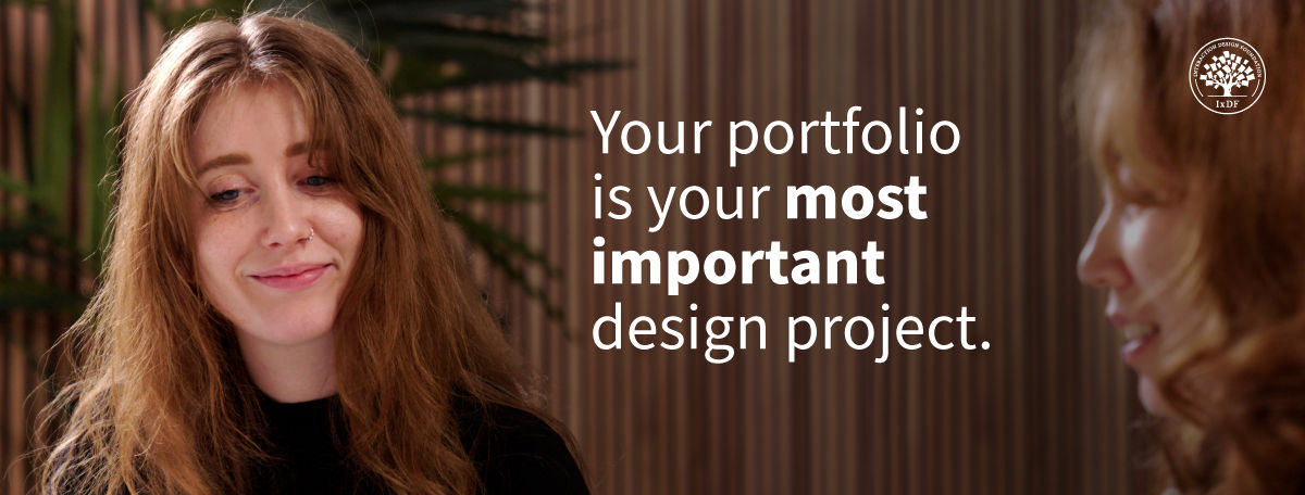 An image of two people with the caption Your portfolio is your most important design project.