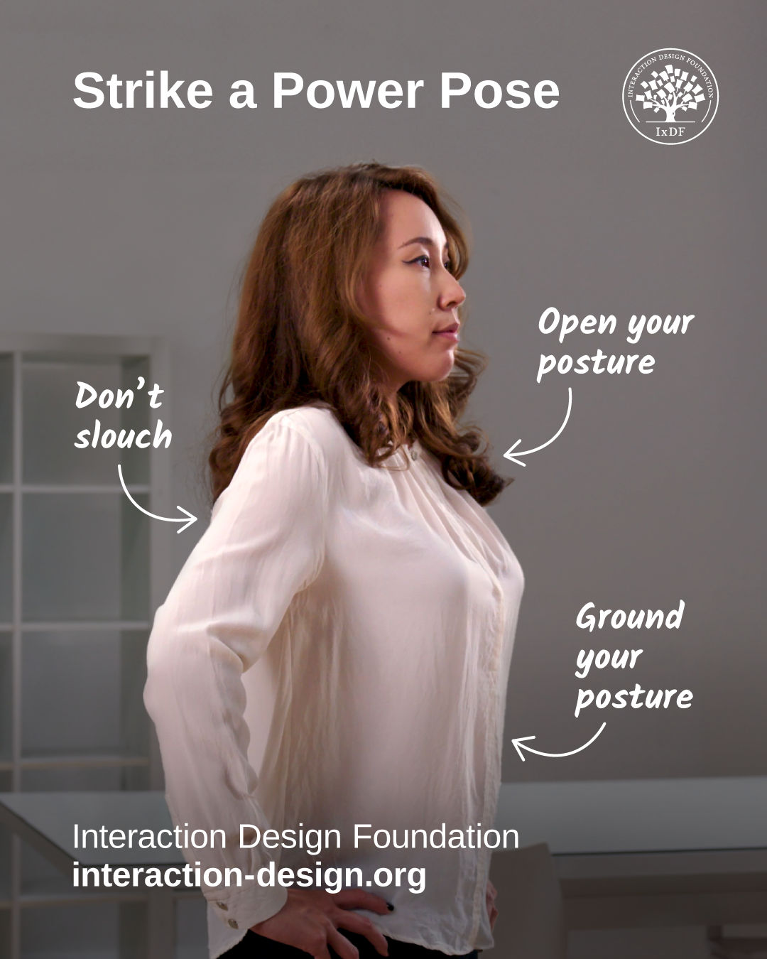 An image of the intructor with the caption Strike a power pose and Don't slouch, Open your posture, and Ground your posture.