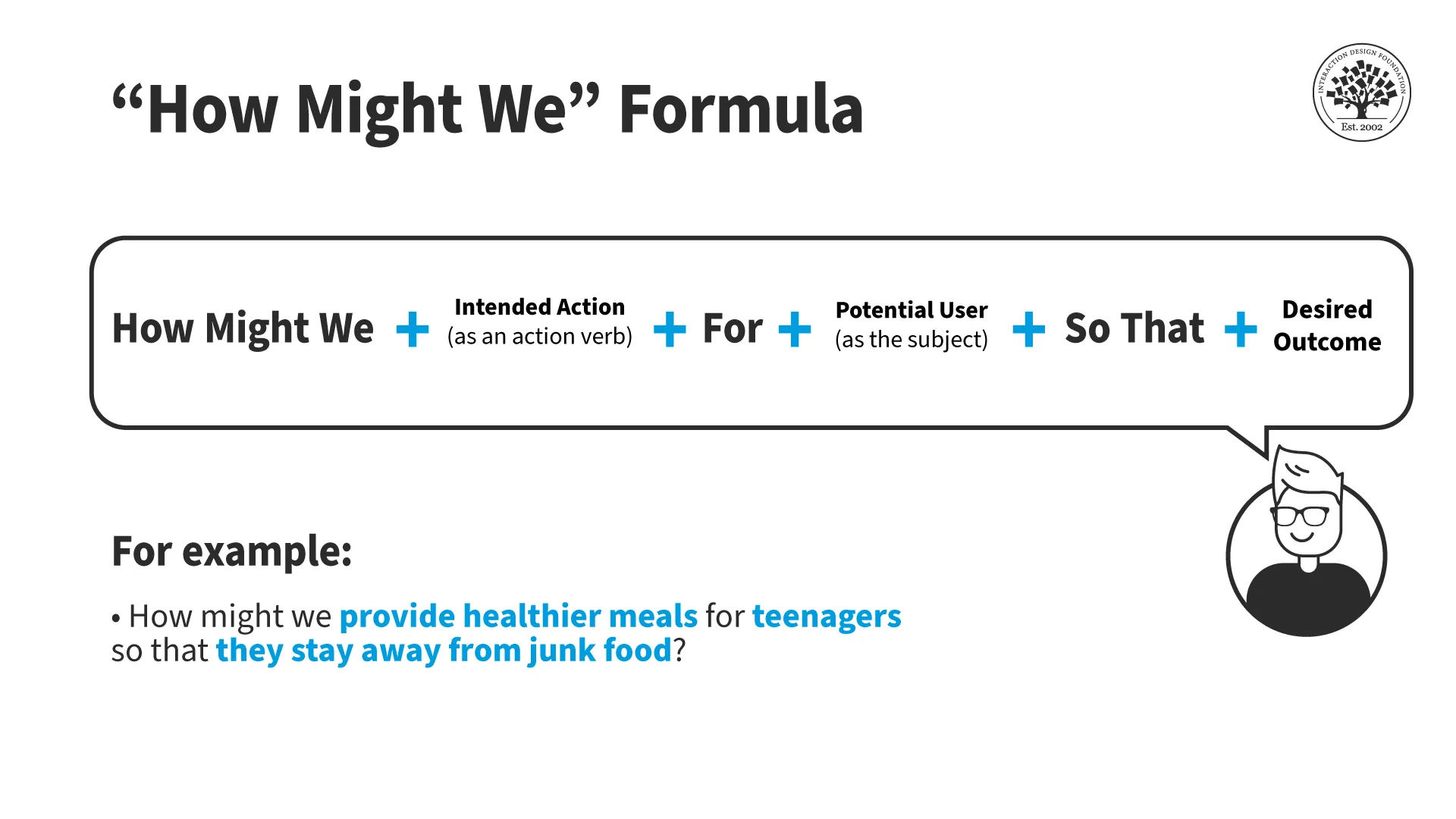 An illustration showing the How Might We Formula with an example.