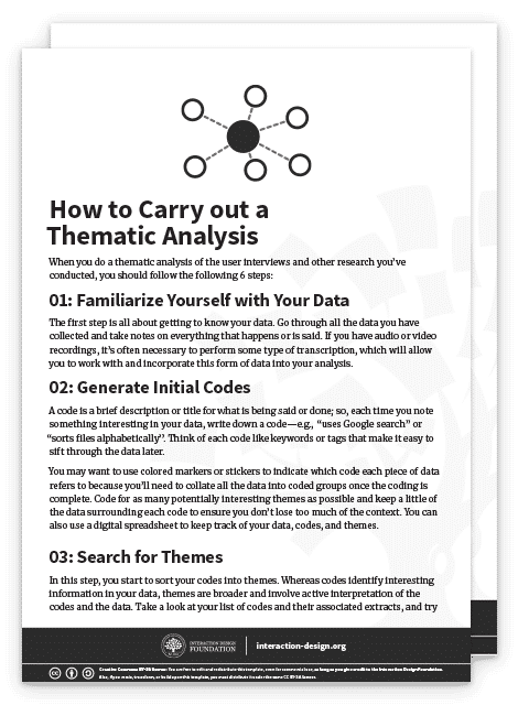 How To Do A Thematic Analysis Of User Interviews Interaction Design Foundation Ixdf