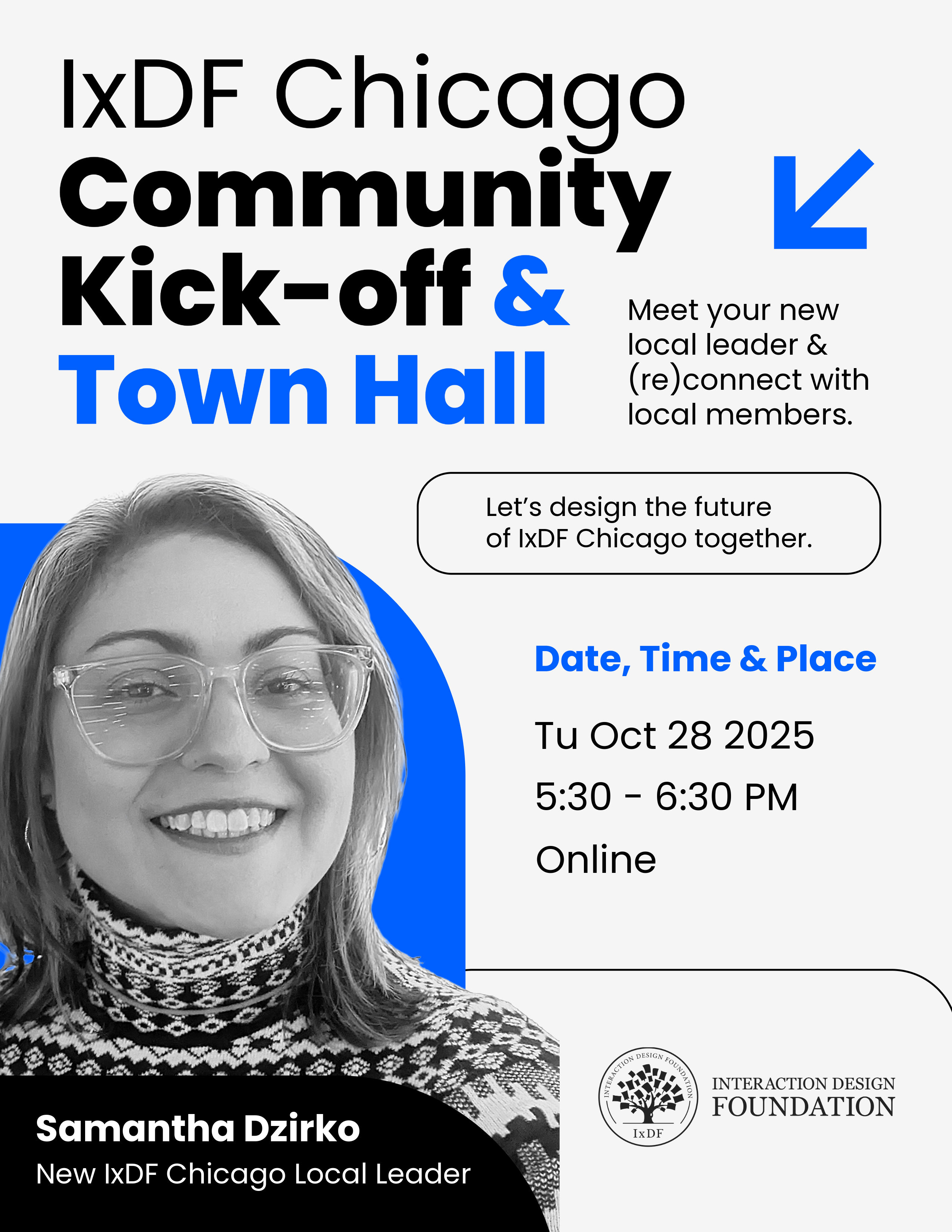 Promotional graphic for the “IxDF Chicago Community Kick-off & Town Hall.”