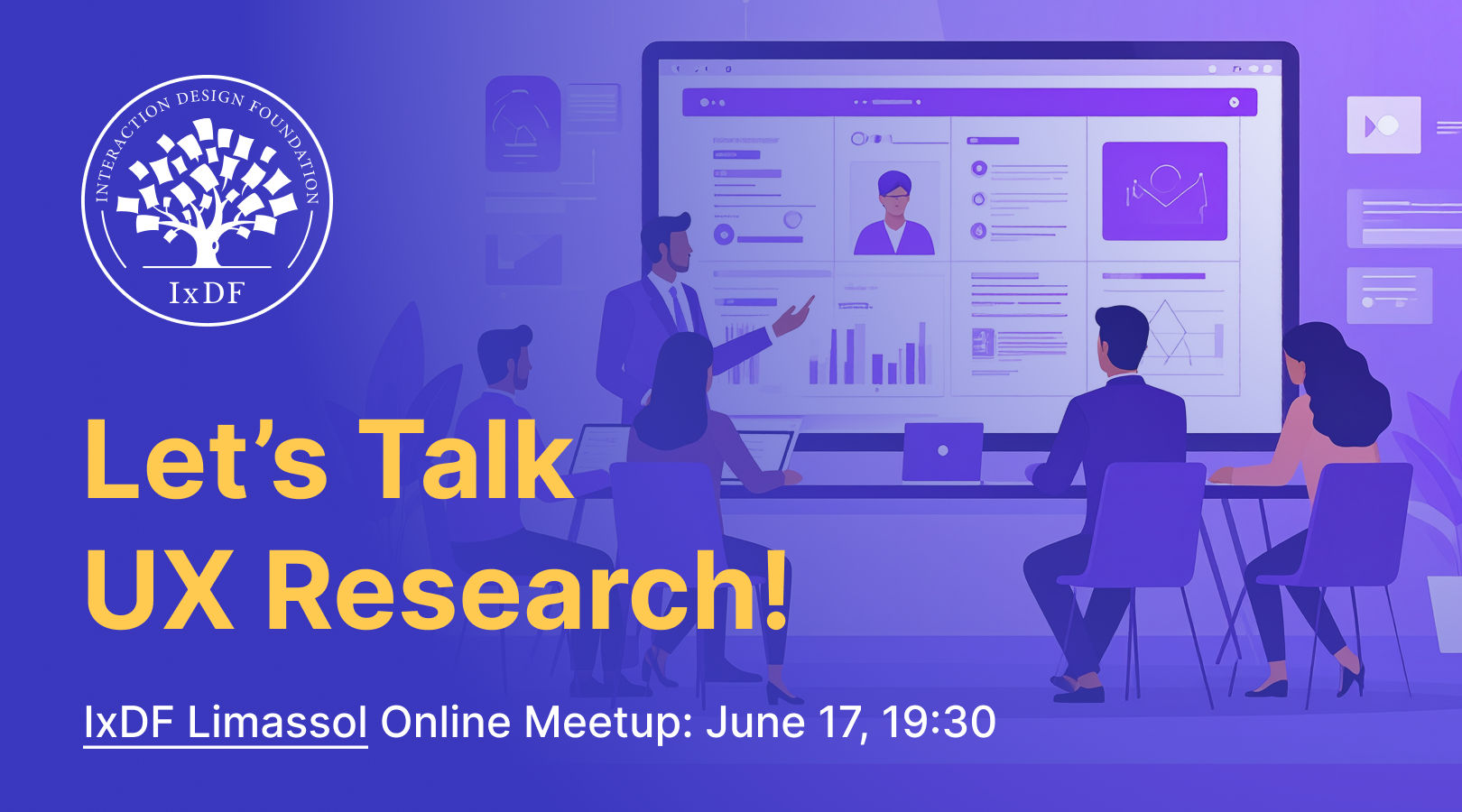 IxDF Limassol Online Meetup about UX Research