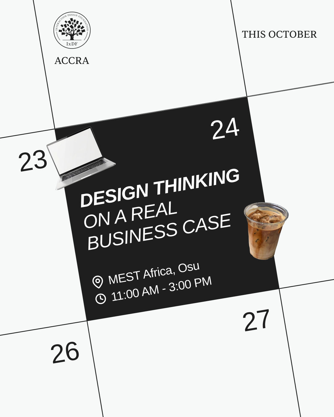 A poster design showing the date of an upcoming meetup by IxDF Accra