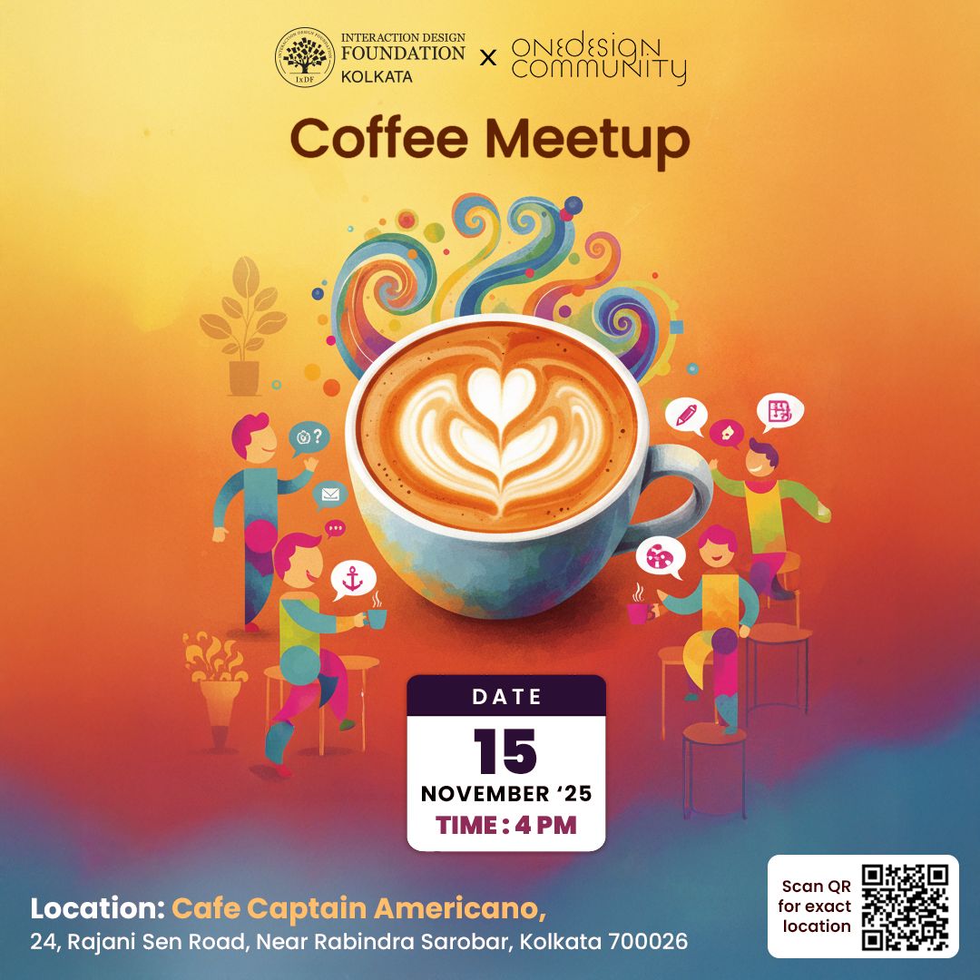 Coffee Meetup by IxDF Kolkata on Nov 15, 2025, 4 PM in Kolkata