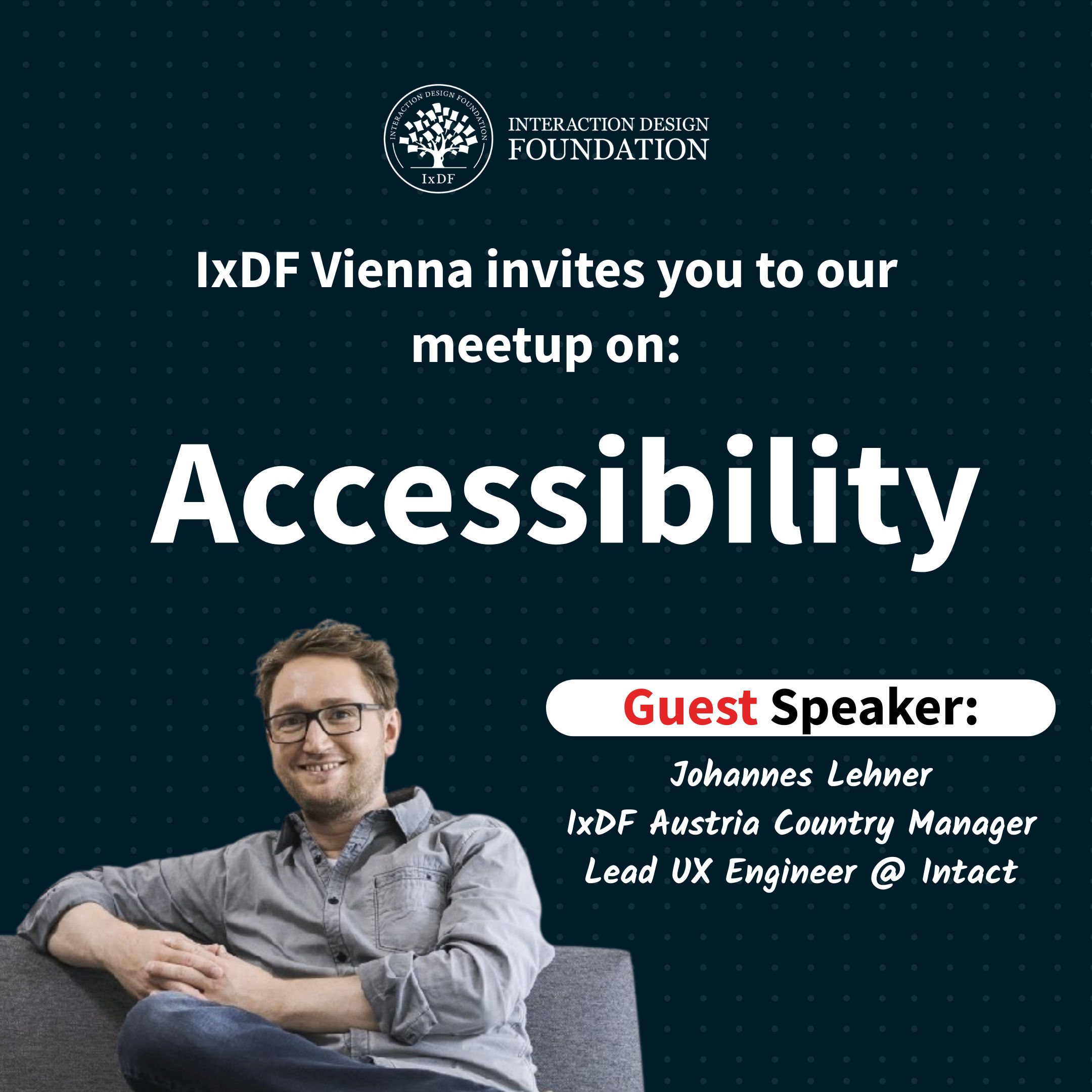 Image of IxDF Country Manager Johannes Lehner announcing meetup