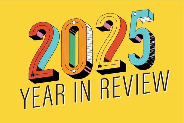 Bright, colorful, typographic illustration reading "2025 Year in Review"