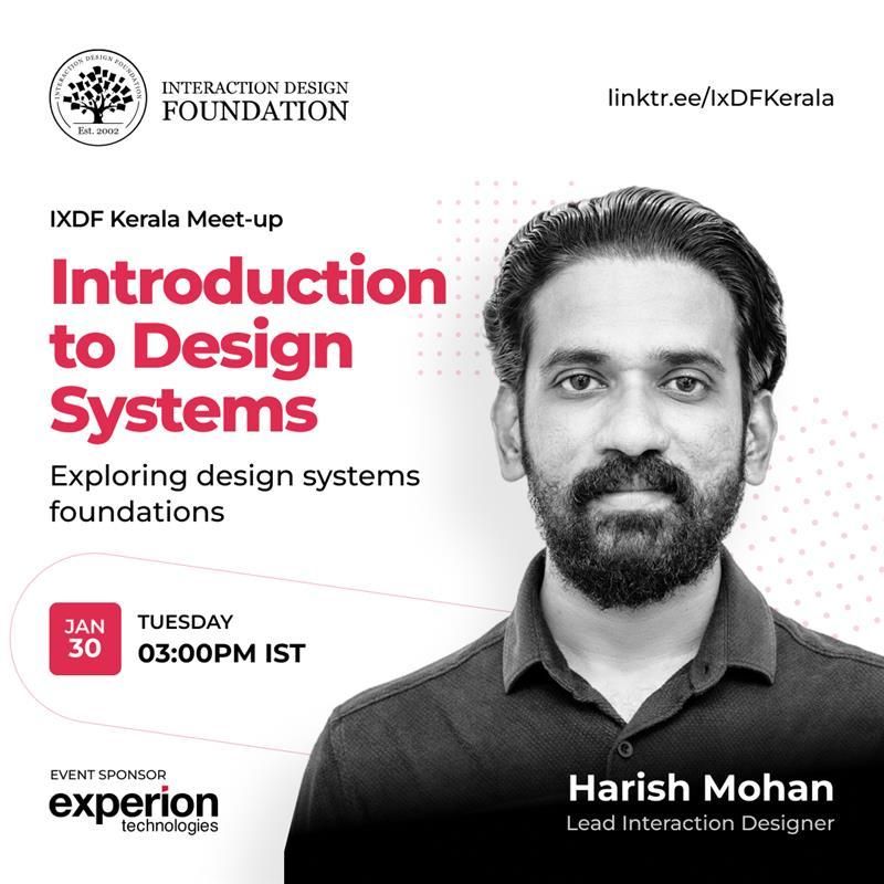 Introduction To Design Systems - Jan 30, 2024 | IxDF